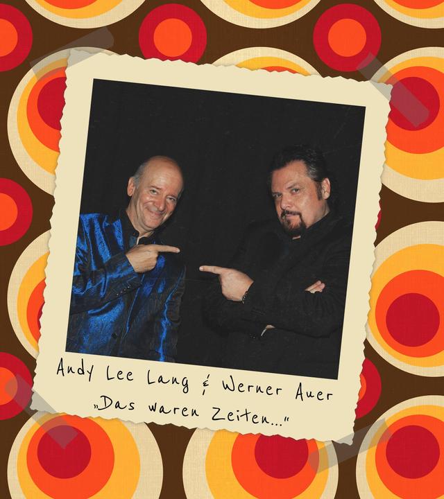 Andy Lee Lang und Werner Auer